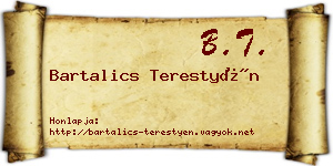 Bartalics Terestyén névjegykártya